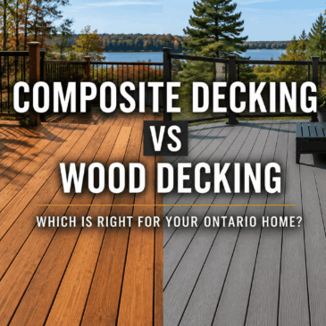 Composite Decking vs Wood Decking, Which Is Right for Your Ontario Home?